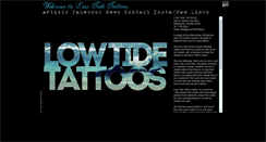 Desktop Screenshot of lowtidetattoos.com